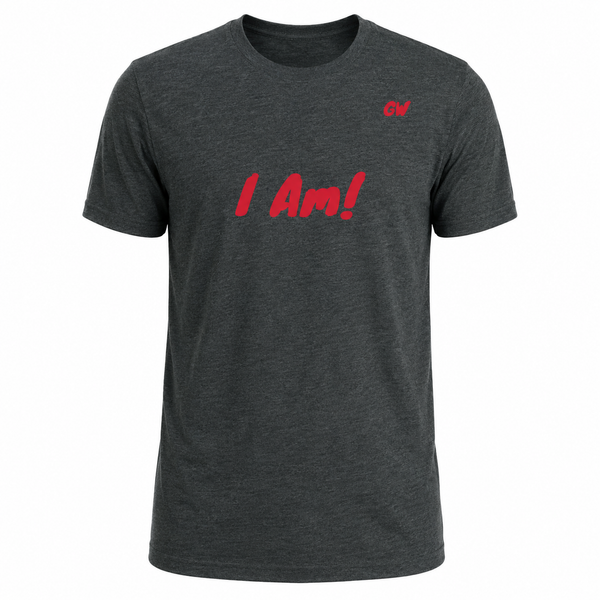 T-Shirt I Am
