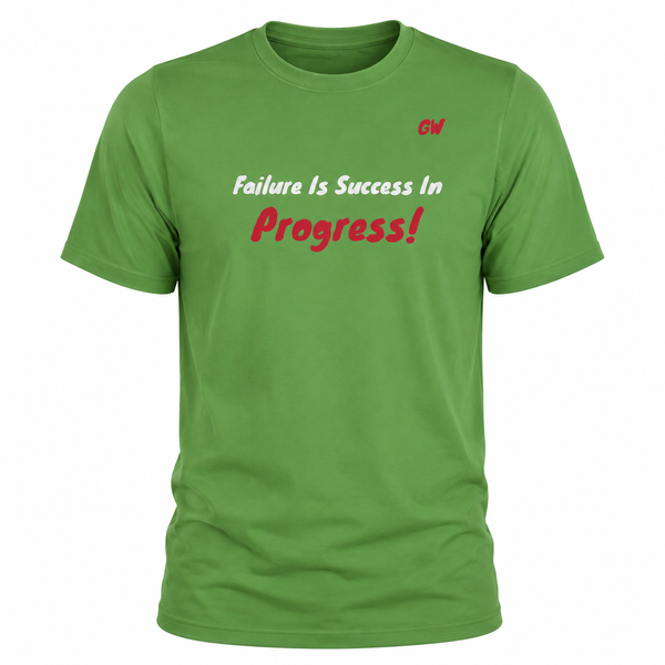 T-Shirt failure Success Progress