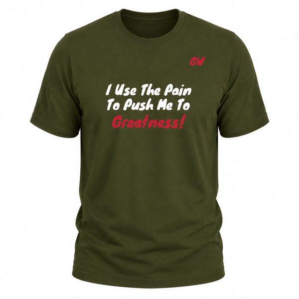 T-Shirt Greatness/ Pain