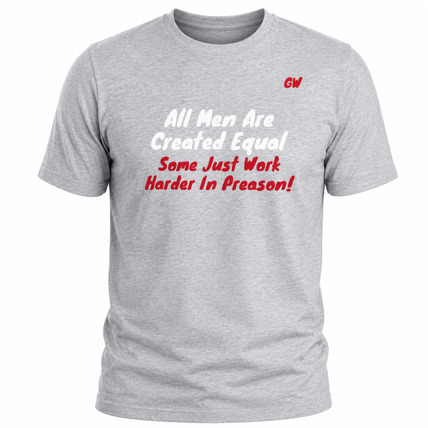 T-Shirt Men Created Equal