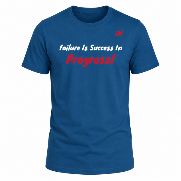 T-Shirt failure Success Progress
