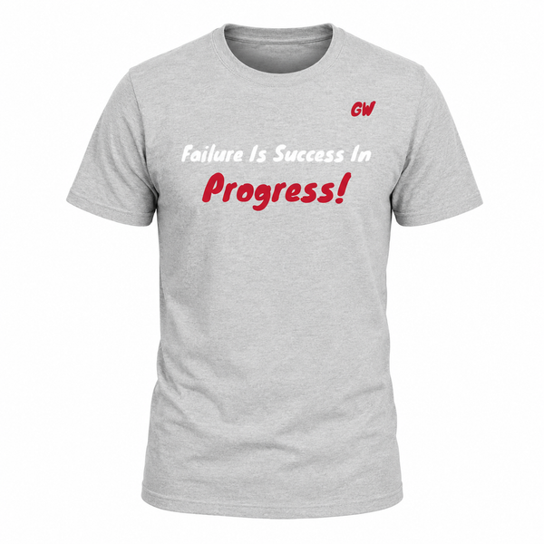 T-Shirt failure Success Progress