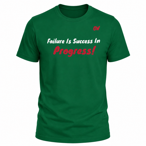 T-Shirt failure Success Progress