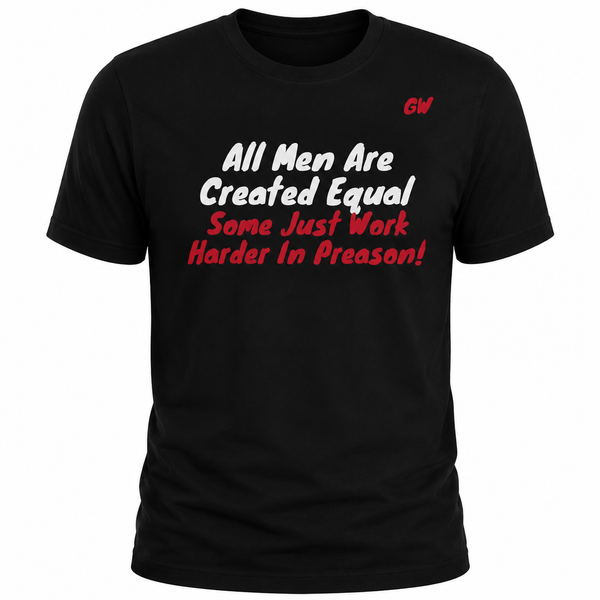 T-Shirt Men Created Equal