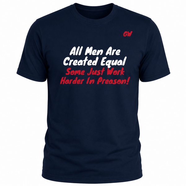 T-Shirt Men Created Equal