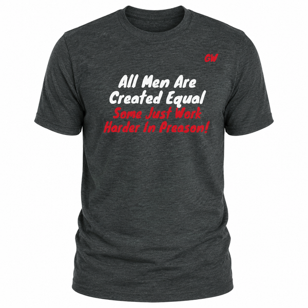 T-Shirt Men Created Equal