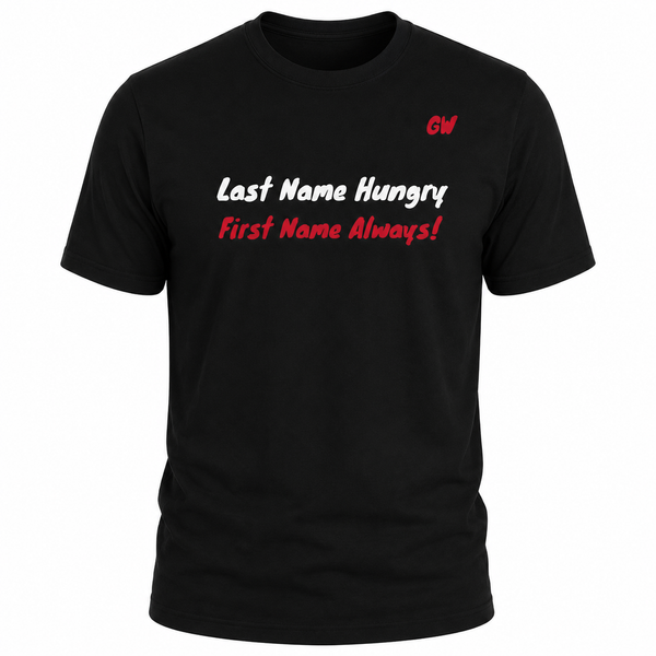 T-Shirt Hungry Always