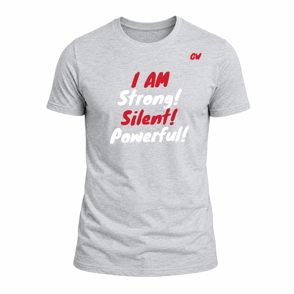 T-Shirt- strong silent powerful