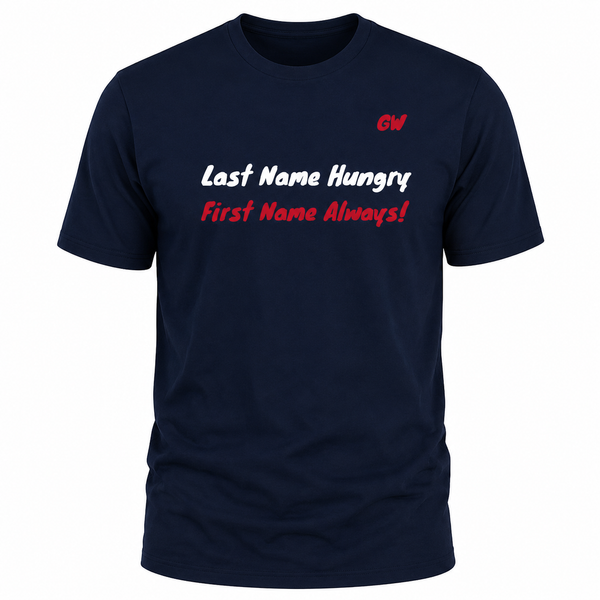 T-Shirt Hungry Always
