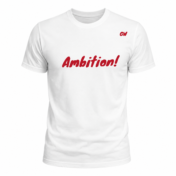 T-Shirt Ambition