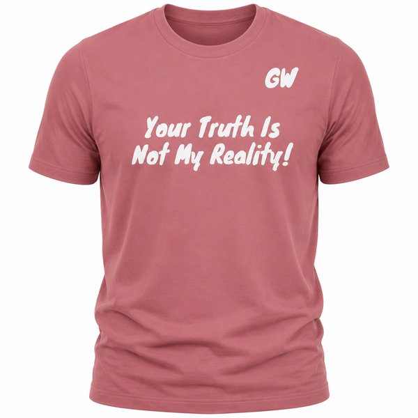 T-Shirt Truth/ Reality