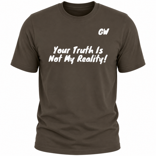T-Shirt Truth/ Reality