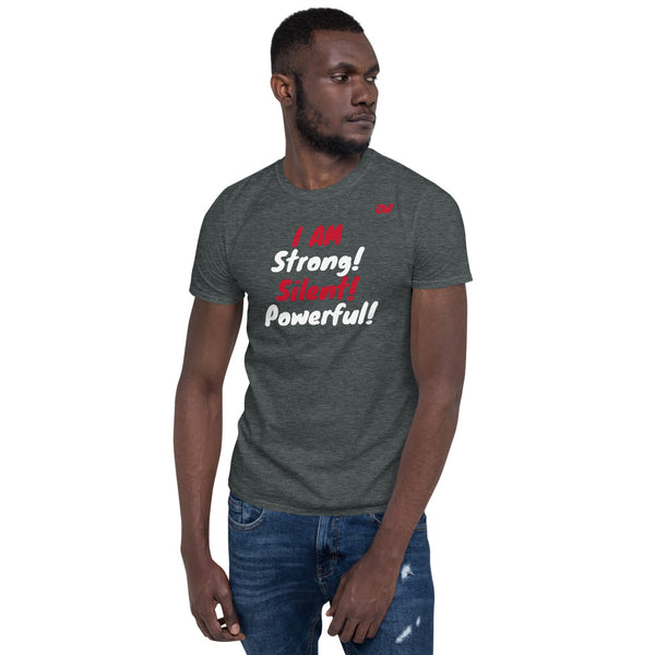 T-Shirt- strong silent powerful