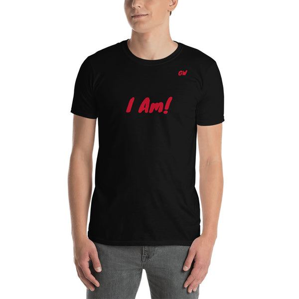 T-Shirt I Am