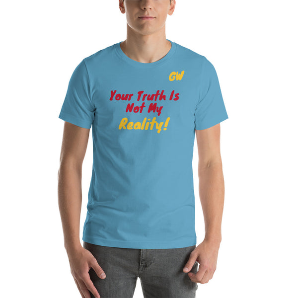 T-Shirt Truth Reality