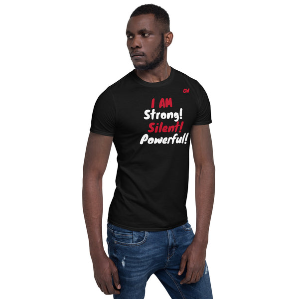 T-Shirt- strong silent powerful