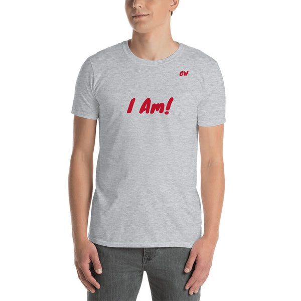 T-Shirt I Am