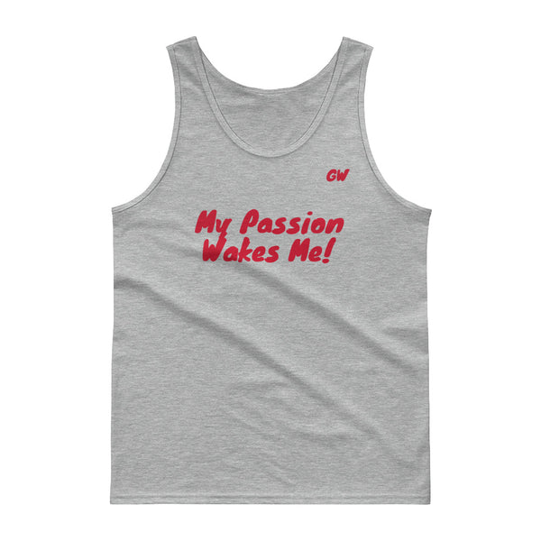 Tank top Passion Wakes Me