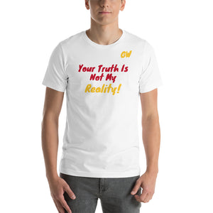 T-Shirt Truth Reality