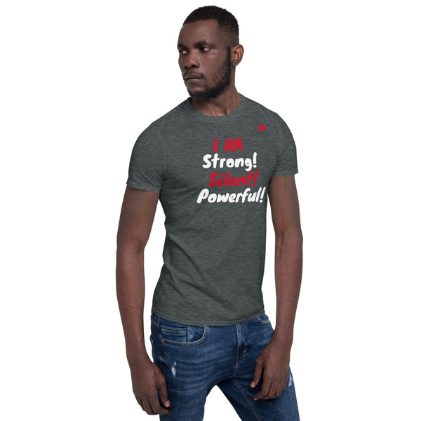 T-Shirt- strong silent powerful