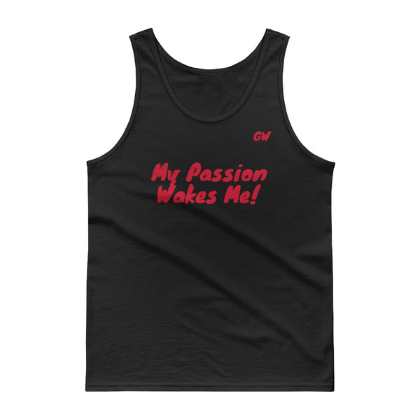 Tank top Passion Wakes Me