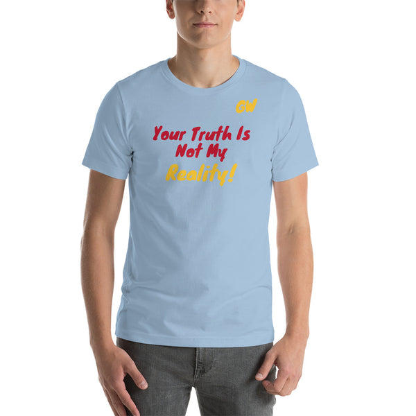 T-Shirt Truth Reality