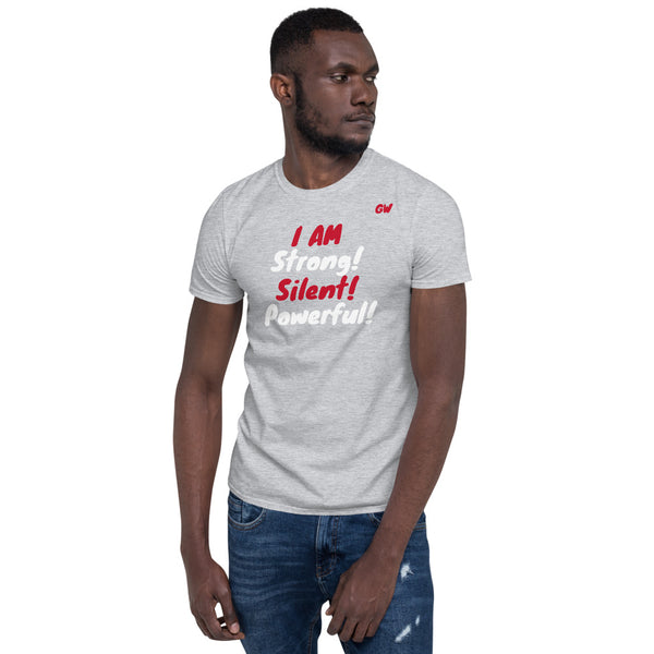 T-Shirt- strong silent powerful